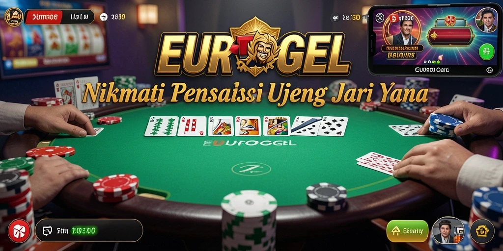 Screenshot utama EUROTOGEL menampilkan gameplay poker yang seru dan mendebarkan.